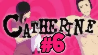 The Strangest Sex Scene I've Ever Seen: A Guy & Girl play - Catherine - Part 6