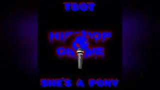 TDot (PBF) - She's A Pony