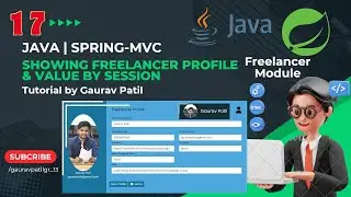 #17: Spring MVC project showing freelancer profile & value by session Java tutorial