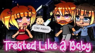 Treated Like A Baby!! ;) || Gacha Life Mini Movie - GLMM - Gacha Club ||
