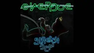 Stretch DCM - Level Up (Official Audio)