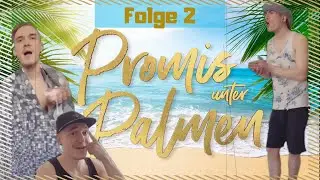 🌴Promis unter Palmen - Folge 2 🌴/ TikTok Parodie