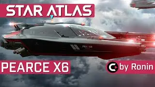Star Atlas - What is the Pearce x6 - Episode #9