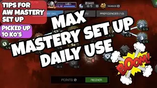 MY MASTERY SET UP - TIPS FOR AW MASTERY SET UP