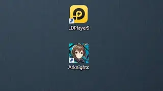 How to create an app shortcut in ldplayer for Arknights