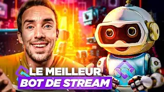 Le Meilleur Bot de Stream En 2023 | Streamer bot