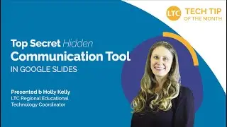 Top Secret Hidden Communication Tool in Google Slides! | LTC Tech Tip