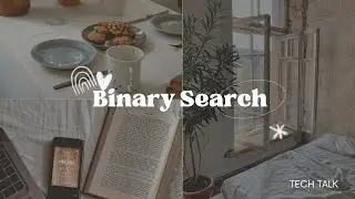 Binary Search Program Explain
