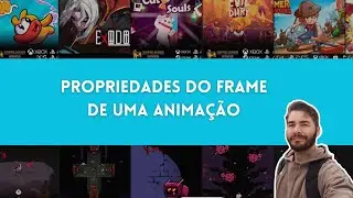 20 - Propriedades do frame da animação