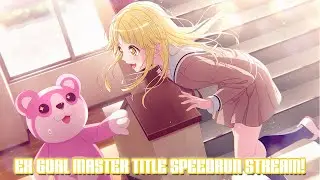 Let's SPEEDRUN Ex Goal Master Title!