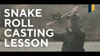 Fly Fishing Lesson - How to Snake Roll Cast