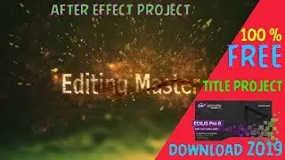 Edius 8/9 Title Project 2019 ll 100% Free Download ll Editing Master M-9749092282