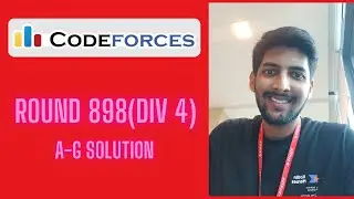 Codeforces round 898 (div. 4) Solution  | A -G all problems solution | Hindi Explanation | #cfround