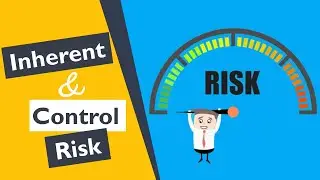How to Assess Inherent Risk and Control Risk for Revenue