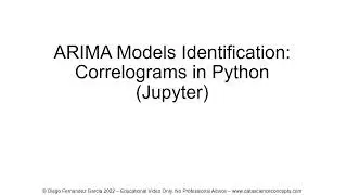 ARIMA Models Identification. Correlograms in Python (Jupyter)