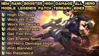 NEW RANK BOOSTER HIGH DAMAGE ALL HERO ML PATCH TERBARU][NO PASSWORD