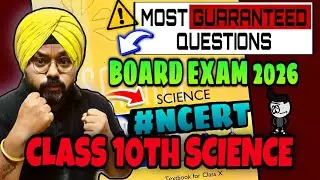 𝗡𝗖𝗘𝗥𝗧 𝗖𝗟𝗔𝗦𝗦 𝟭𝟬𝘁𝗵 SCIENCE Most Important Questions |Chapterwise |EXAM 2025-26 |CBSE Class 10 SCIENCE 