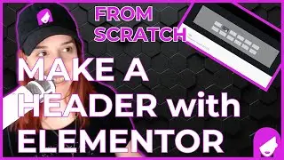 How to Make a Header in Elementor Pro in 7 Minutes - EASY and Responsive