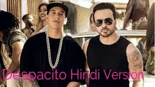 Despacito Hindi Version Luis fonsi // Daddy yankee WhatsApp status