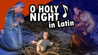 O Sancta Nox | O Holy Night in Latin 🎵🌟🎶