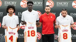 Atlanta Hawks Introduce Kobe Bufkin, Mouhamed Gueye, Seth Lundy | Full Press Conference