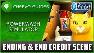 Powerwash Simulator - The Ending + End Credit Scene *SPOILERS*