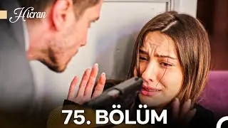 Hicran 75. Bölüm