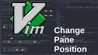 Vim Change pane position (Basic)