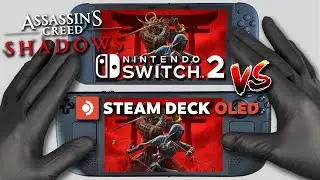 Assassin's Creed Shadows | Nintendo Switch 2 vs Steam Deck OLED | RAW Gameplay Comparison