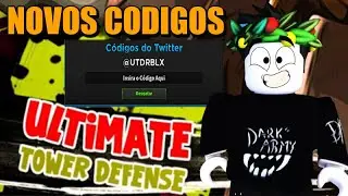 CORRE!! NOVOS CÓDIGOS ULTIMATE TOWER DEFENSE ROBLOX | ULTIMATE TOWER DEFENSE CODES