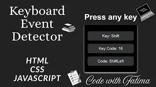 Keyboard Event Detector using HTML, CSS & JavaScript | Detect Key Press in Real-Time