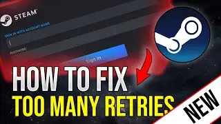 [Updated 2023] How to Fix "Too many retries" Steam Error (+ Tricks)