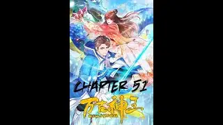 Wan Gu Shen Wang 51 English