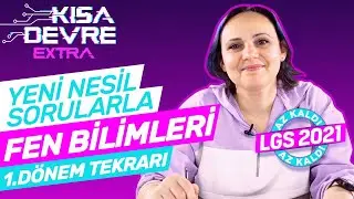 LGS’de Çıkabilecek Yeni Nesil Sorularla 8. Sınıf Fen Test Çözümü (1. Dönem Tekrar) Esra Ç Öğüt