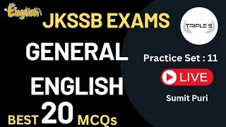 General English: Practice Set -Best 20 MCQs by Sumit Puri for JKSSB Exams