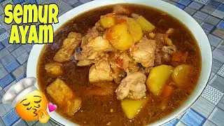 RESEP SEMUR AYAM TAHU KENTANG SEDERHANA,HANYA 3 BUMBU SAJA 