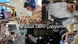 8 Saat Ders Çalıştım! YKS Ders Çalışma Günlüğüm 📚 pilot2026yks