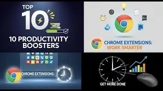 10 Top Chrome Extensions for Productivity 🎯 Best Chrome Extensions For Productivity