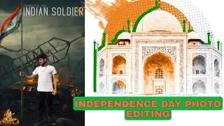 15 AUGUST photo editing ( Independence Day ) PICART EDITING