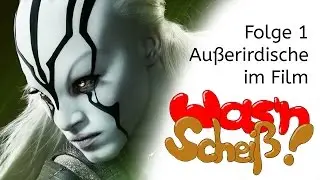 Wasn Scheiß! #1 - Außerirdische im Film