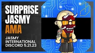 Surprise Jasmy Discord AMA Highlights 5.21.23