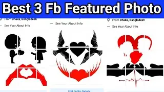 Best 3 Facebook Featured Photos | How To Make Facebook Featured Photos | Fb Feature photo