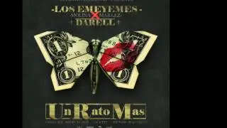 Los Emeyemes Ft. Darell - Un Rato Mas l Official