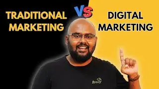Digital Marketing vs Traditional Marketing (2024) | Digital Brolly | Avinash Katta