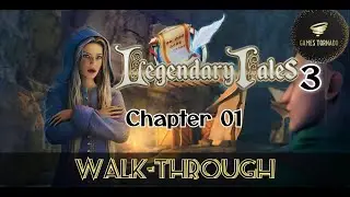 Legendary Tales 3 : Chapter 01 Walkthrough 