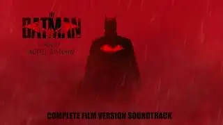 Something In The Way (Instrumental Reprise) | The Batman (2022) Soundtrack