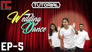 Wedding Dance Tutorial | Ep - 5 | Nrittochaya | Easy Dance Steps