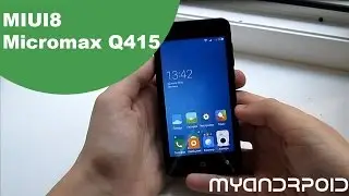 MIUI8 - Micromax Q415