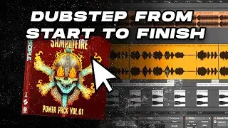 MAKING DUBSTEP WITH SAMPLIFIRE SAMPLES PT. 2