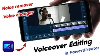 How to edit Voice in Powerdirector | Powerdirector editor video
